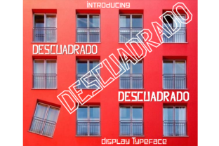 Descuadrado: A Unique Display Font for Craft Creations