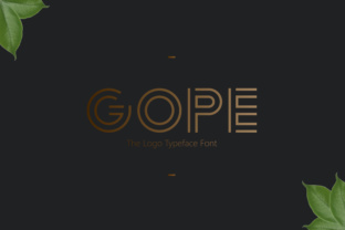 Gope: A Display Font for Crafters and Designers Who Value Style and Substance
